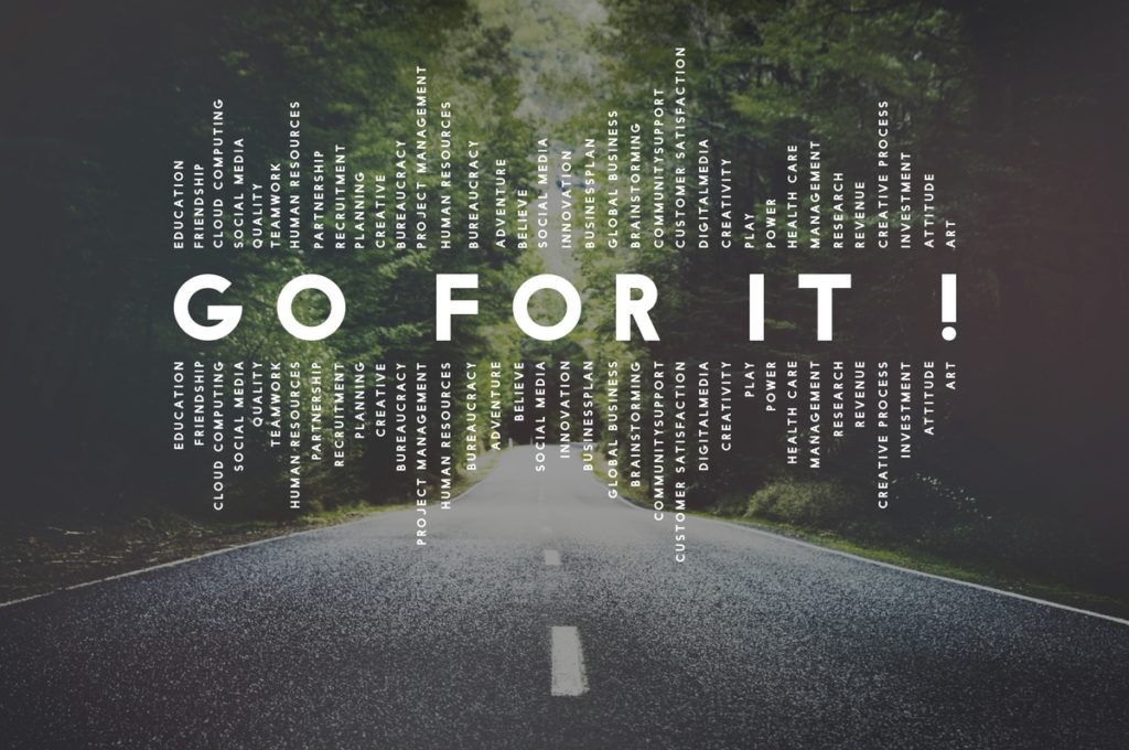 Motivation - go for it!